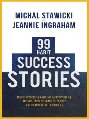 cover image of 99 Habit Success Stories